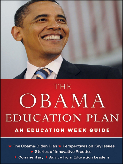 Title details for The Obama Education Plan by Education Week - Available